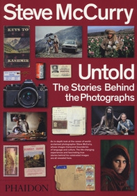 Untold. The stories behind the photographs - Librerie.coop