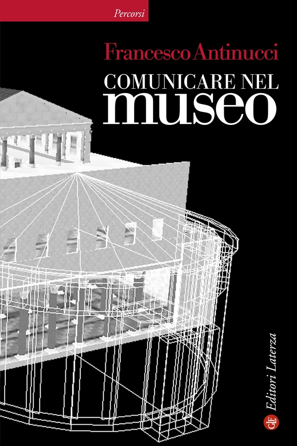 Comunicare nel museo - Librerie.coop Comunicare nel museo - Librerie.coop