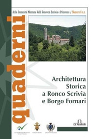 Architettura storica a Ronco Scrivia e Borgo Fornari - Librerie.coop