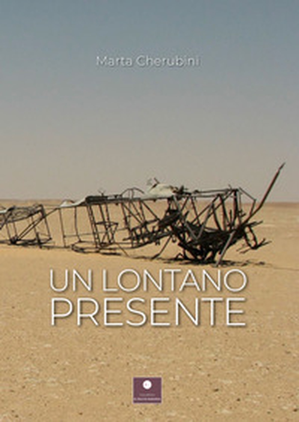 Un lontano presente - Librerie.coop Un lontano presente - Librerie.coop