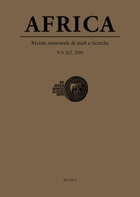 Africa. Rivista semestrale di studi e ricerche. Nuova serie - Vol. 2\2 - Librerie.coop