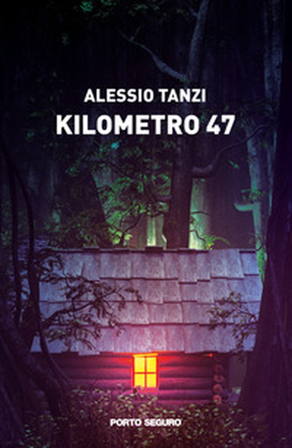 Kilometro 47 - Librerie.coop Kilometro 47 - Librerie.coop