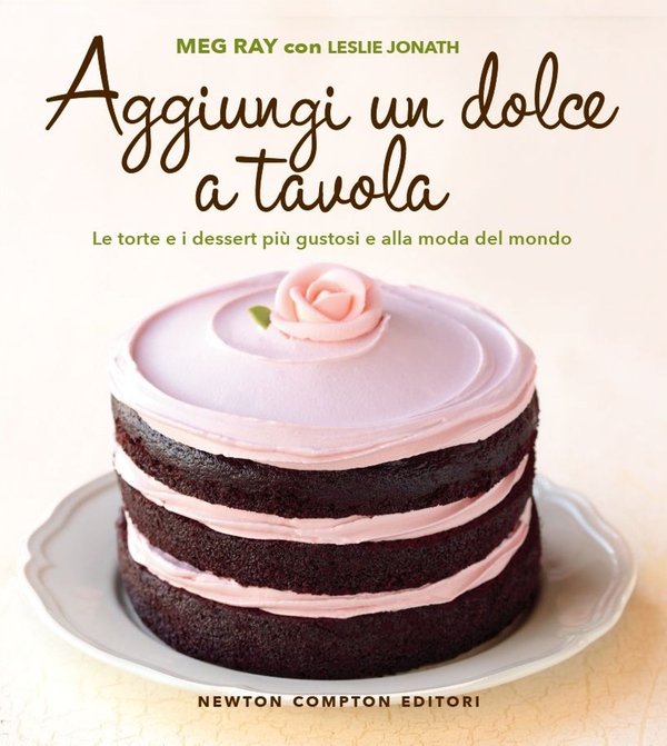 Aggiungi un dolce a tavola - Librerie.coop Aggiungi un dolce a tavola - Librerie.coop
