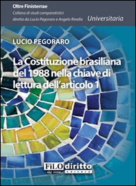 La Costituzione brasiliana del 1988 nella chiave di lettura dell'articolo 1 - Librerie.coop