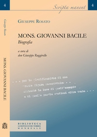 Mons. Giovanni Bacile. Biografia - Librerie.coop