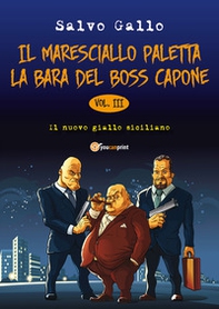 La bara del boss Capone. Il maresciallo Paletta - Librerie.coop