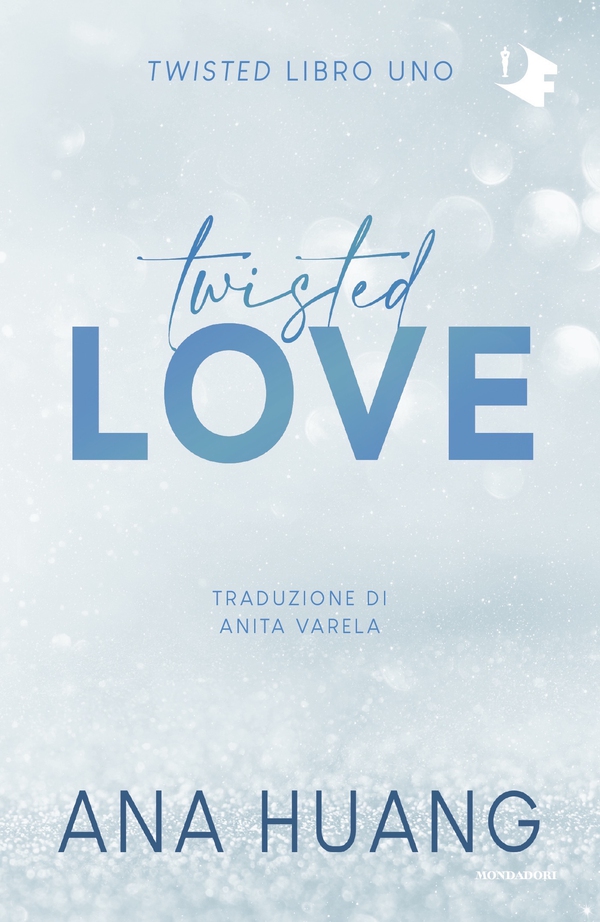 Twisted love - Librerie.coop Twisted love - Librerie.coop
