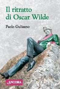 Il ritratto di Oscar Wilde - Librerie.coop