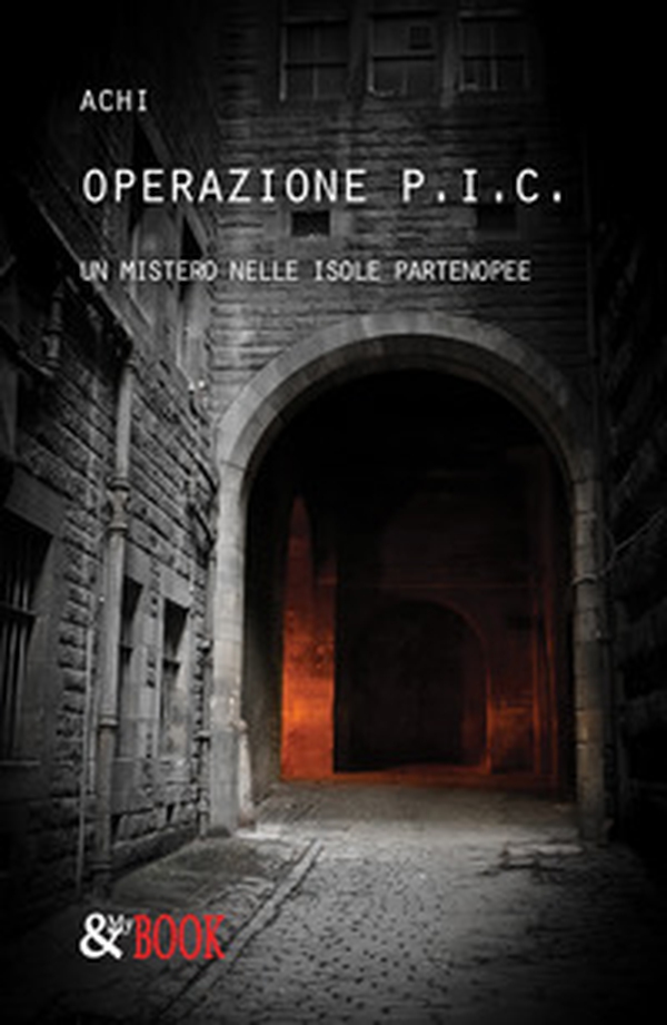 Operazione P.I.C. Un mistero nelle isole partenopee - Librerie.coop Operazione P.I.C. Un mistero nelle isole partenopee - Librerie.coop