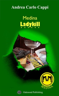 Medina. Ladykill - Librerie.coop