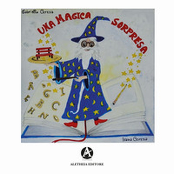 Una magica sorpresa - Librerie.coop Una magica sorpresa - Librerie.coop