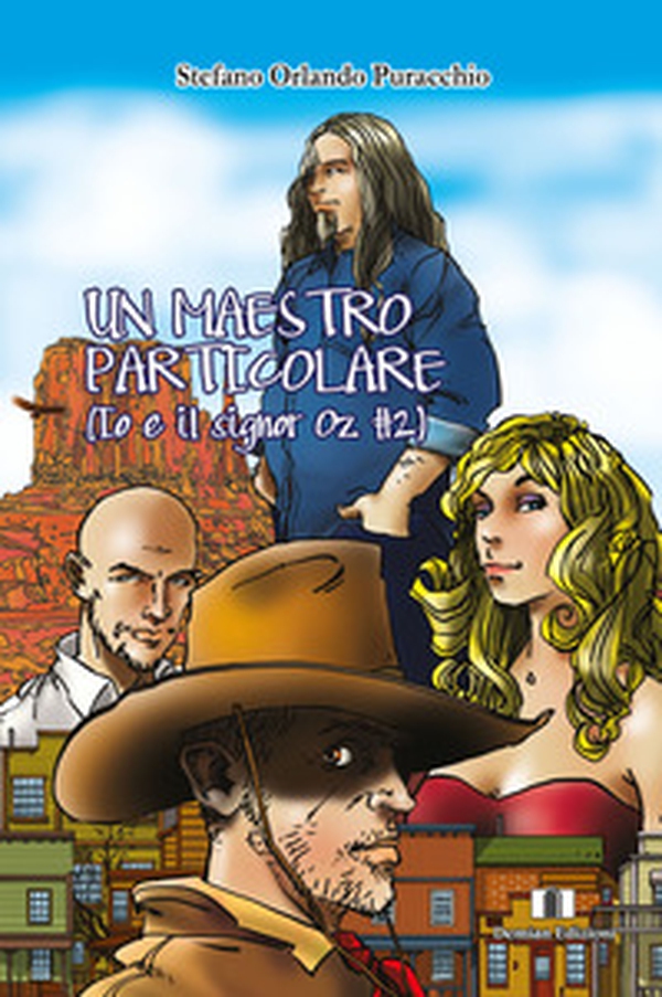 Un maestro particolare. Io e il signor Oz - Librerie.coop Un maestro particolare. Io e il signor Oz - Librerie.coop