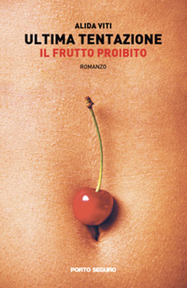 Ultima tentazione. Il frutto proibito - Librerie.coop Ultima tentazione. Il frutto proibito - Librerie.coop