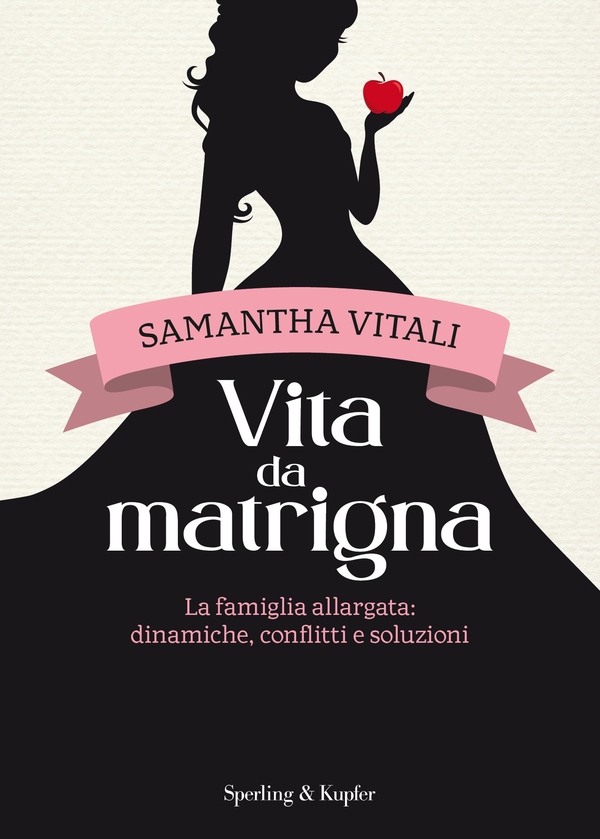 Vita da matrigna - Librerie.coop Vita da matrigna - Librerie.coop
