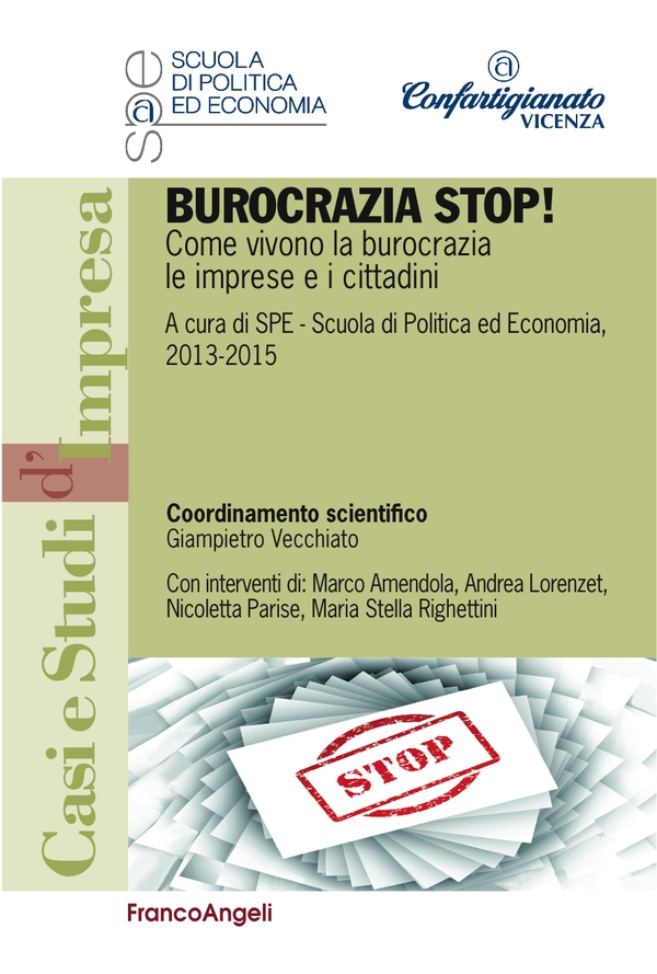 Burocrazia stop! Come vivono la burocrazia le imprese e i cittadini - Librerie.coop Burocrazia stop! Come vivono la burocrazia le imprese e i cittadini - Librerie.coop