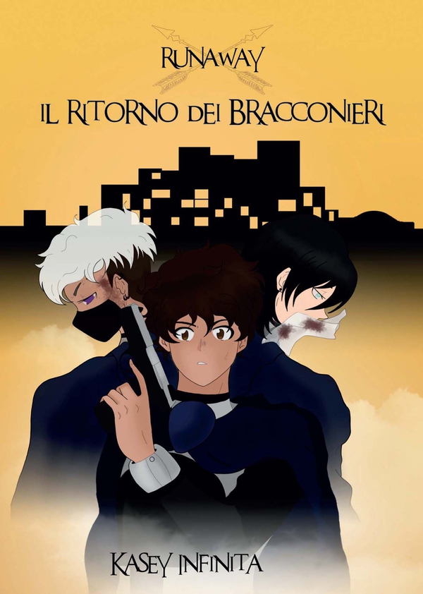 Runaway. Il ritorno dei Bracconieri - Librerie.coop Runaway. Il ritorno dei Bracconieri - Librerie.coop