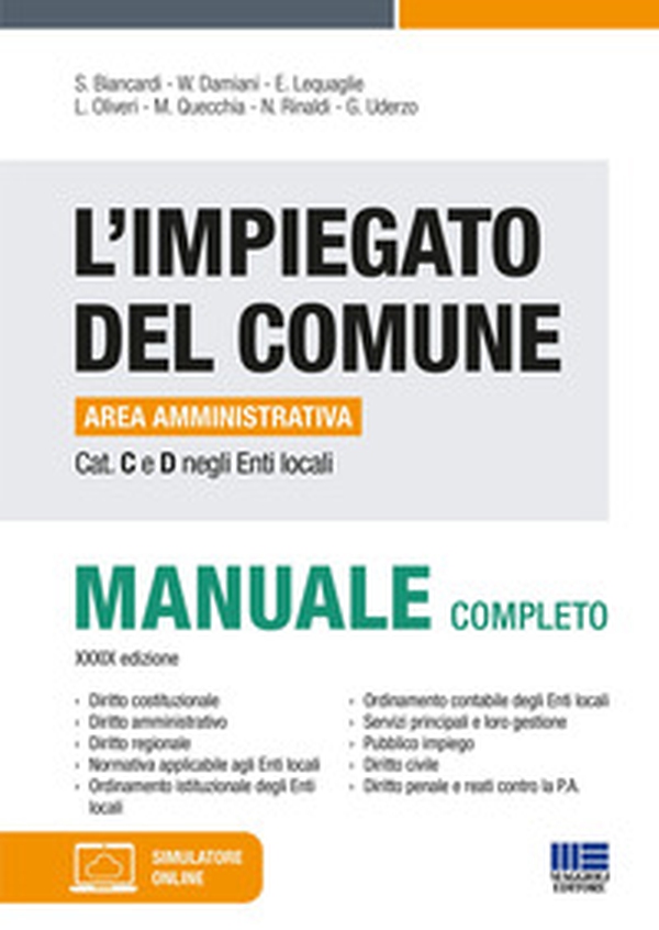 L'impiegato del Comune. Area amministrativa Cat. C e D negli Enti locali. Manuale completo - Librerie.coop L'impiegato del Comune. Area amministrativa Cat. C e D negli Enti locali. Manuale completo - Librerie.coop