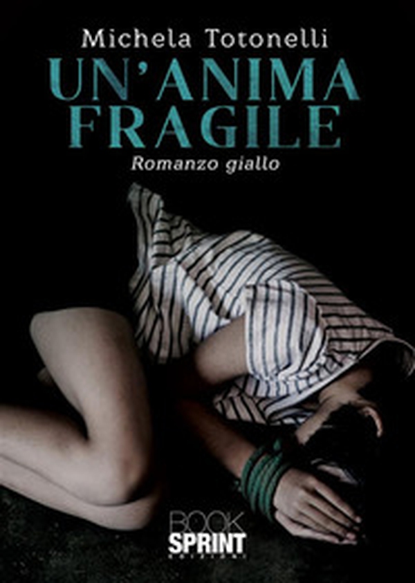 Un'anima fragile - Librerie.coop Un'anima fragile - Librerie.coop
