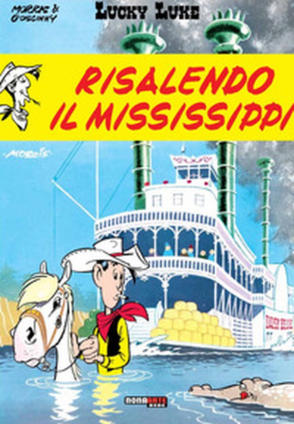 Risalendo il Mississippi. Lucky Luke - Librerie.coop Risalendo il Mississippi. Lucky Luke - Librerie.coop