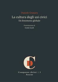 La cultura degli usi civici. Un fenomeno globale - Librerie.coop