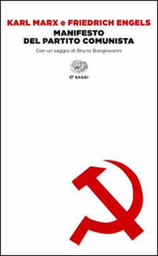 Il manifesto del Partito Comunista - Librerie.coop Il manifesto del Partito Comunista - Librerie.coop