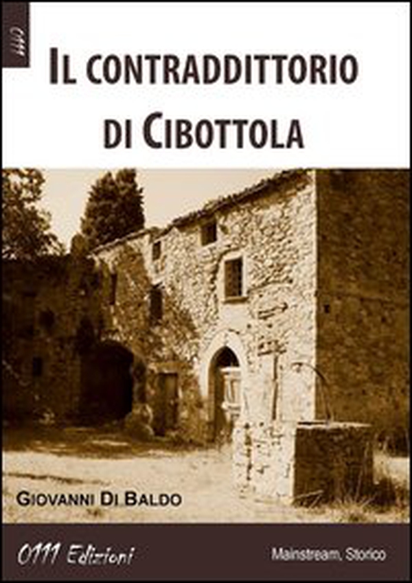 Il contraddittorio di Cibottola - Librerie.coop Il contraddittorio di Cibottola - Librerie.coop