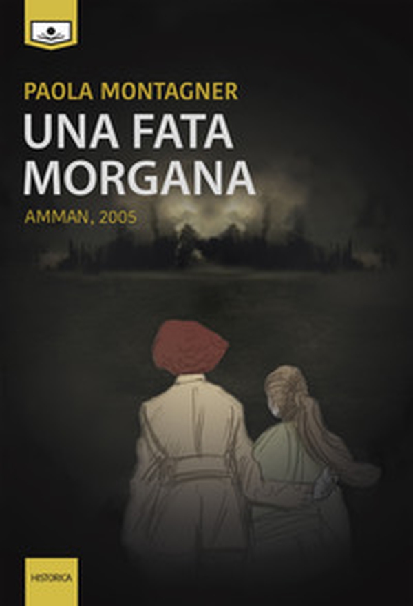 Una Fata Morgana. Amman, 2005 - Librerie.coop Una Fata Morgana. Amman, 2005 - Librerie.coop