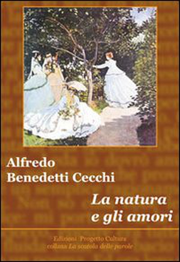 La natura e gli amori - Librerie.coop La natura e gli amori - Librerie.coop