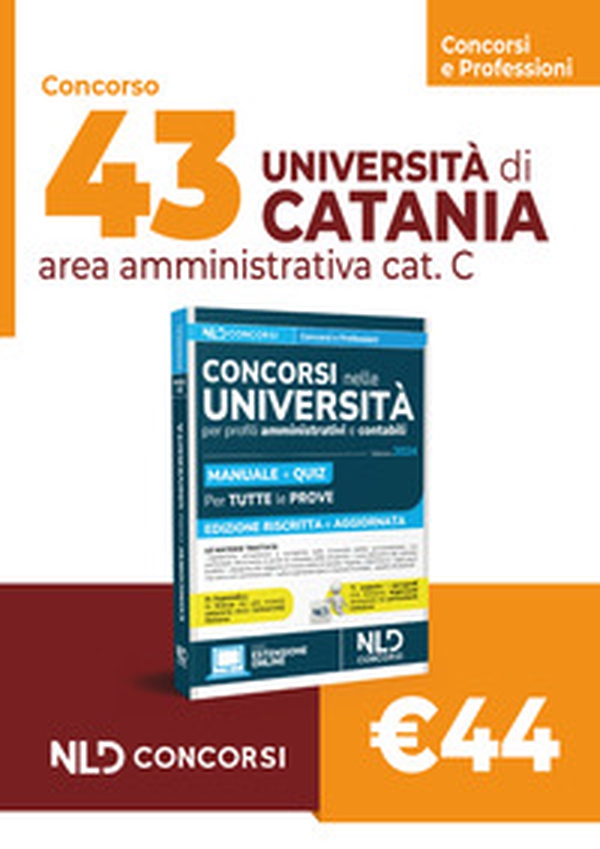 43 posti Università di Catania: concorso area amministrativa cat. C. Manuale + Quiz 2024 - Librerie.coop 43 posti Università di Catania: concorso area amministrativa cat. C. Manuale + Quiz 2024 - Librerie.coop