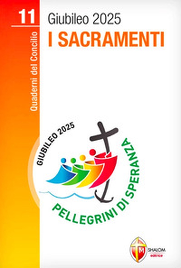 I sacramenti - Librerie.coop I sacramenti - Librerie.coop