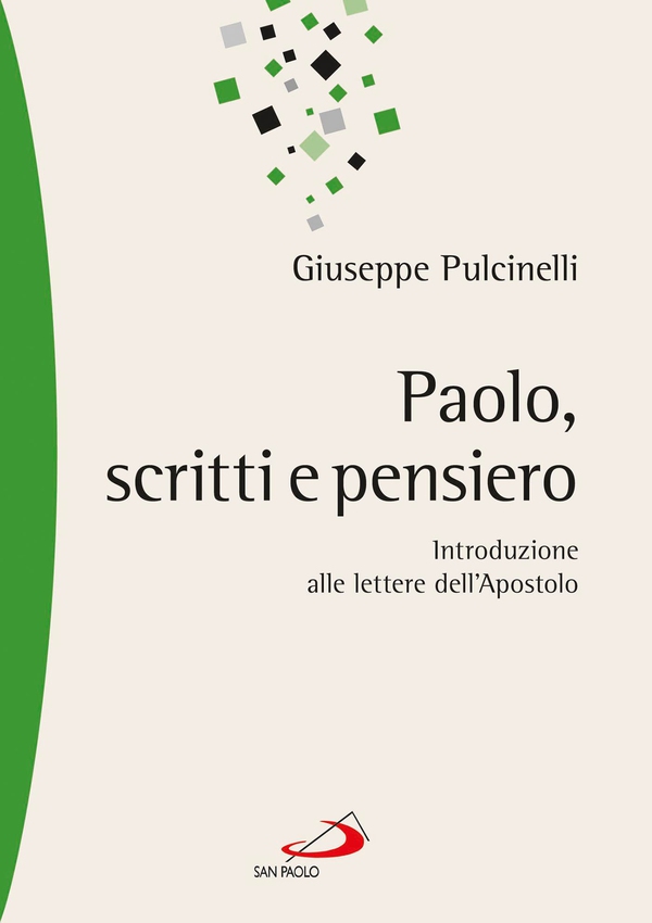Paolo, scritti e pensiero. Introduzione alle lettere dell'Apostolo - Librerie.coop Paolo, scritti e pensiero. Introduzione alle lettere dell'Apostolo - Librerie.coop