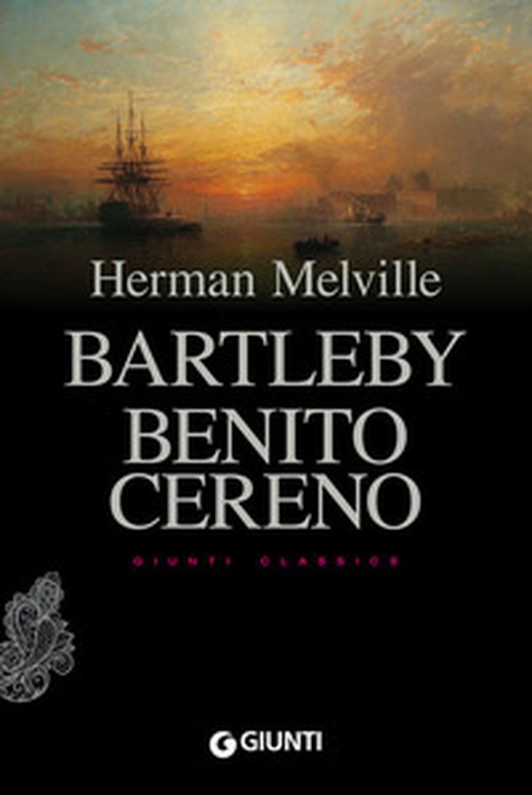 Bartleby. Benito Cereno - Librerie.coop Bartleby. Benito Cereno - Librerie.coop