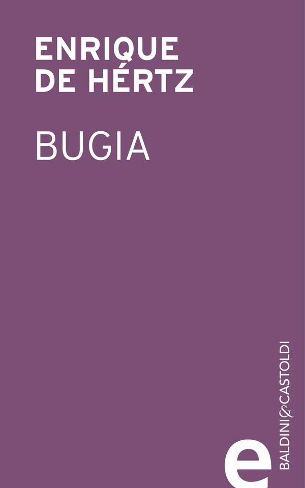 Bugia - Librerie.coop Bugia - Librerie.coop
