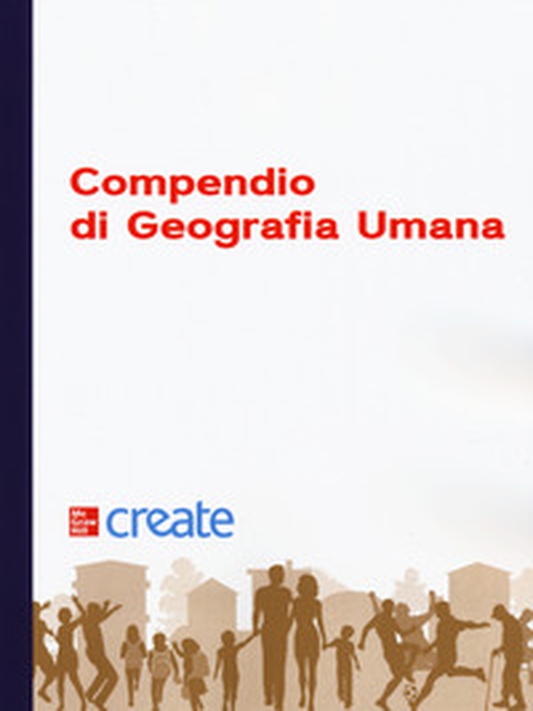 Compendio di geografia umana - Librerie.coop Compendio di geografia umana - Librerie.coop