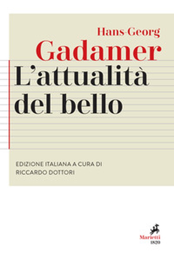 L'attualità del bello. Studi di estetica ermeneutica - Librerie.coop L'attualità del bello. Studi di estetica ermeneutica - Librerie.coop