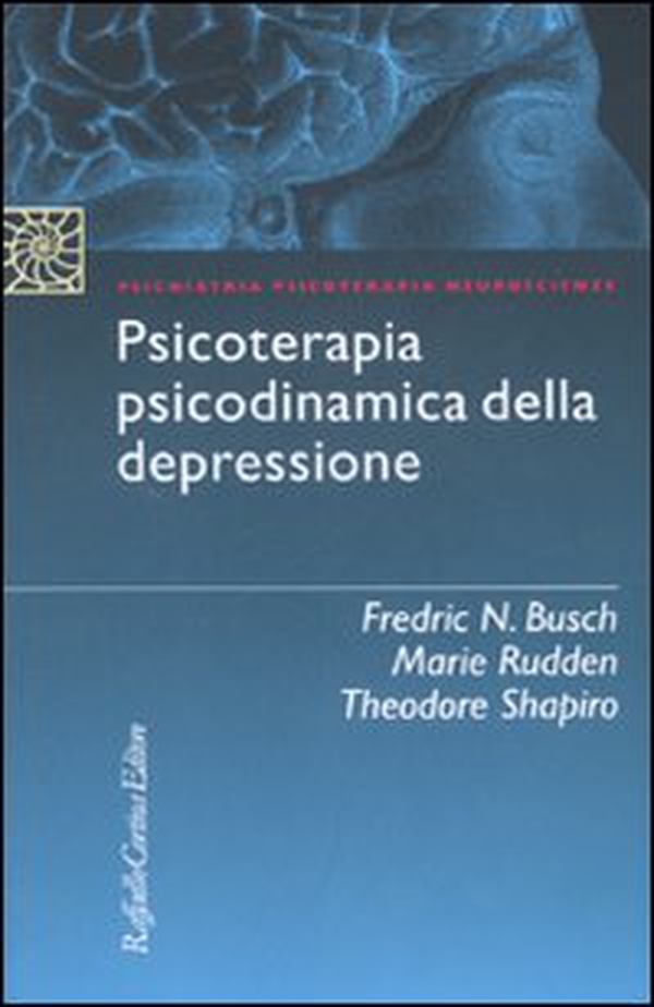 Psicoterapia psicodinamica della depressione - Librerie.coop Psicoterapia psicodinamica della depressione - Librerie.coop