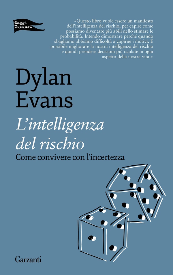 L'intelligenza del rischio - Librerie.coop L'intelligenza del rischio - Librerie.coop