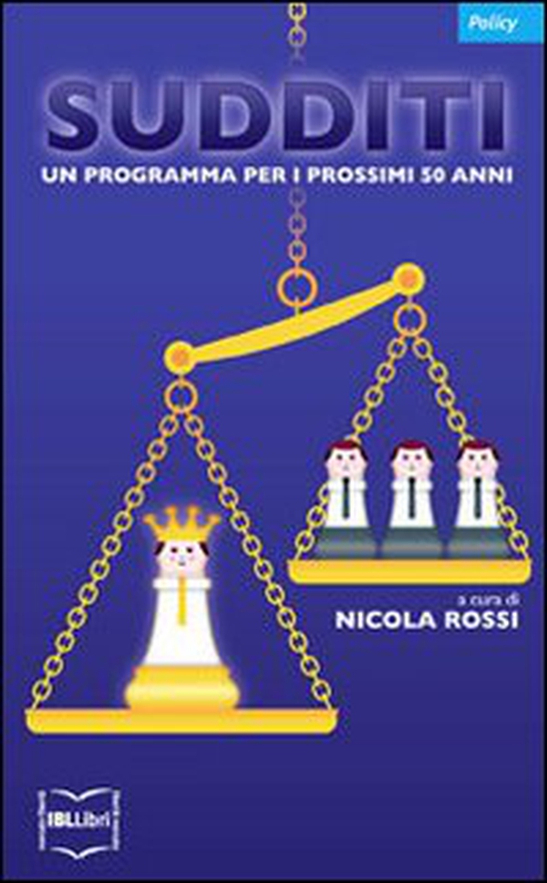 Sudditi. Un programma per i prossimi 50 anni - Librerie.coop Sudditi. Un programma per i prossimi 50 anni - Librerie.coop