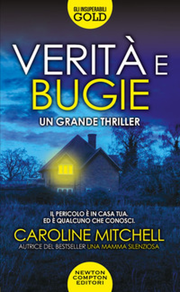 Verità e bugie - Librerie.coop Verità e bugie - Librerie.coop