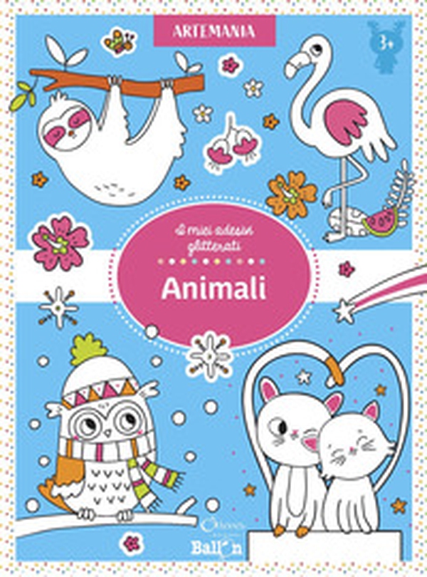 Animali. I miei adesivi glitterati - Librerie.coop Animali. I miei adesivi glitterati - Librerie.coop