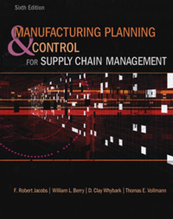 Manufacturing planning and control for supply chain management - Librerie.coop Manufacturing planning and control for supply chain management - Librerie.coop