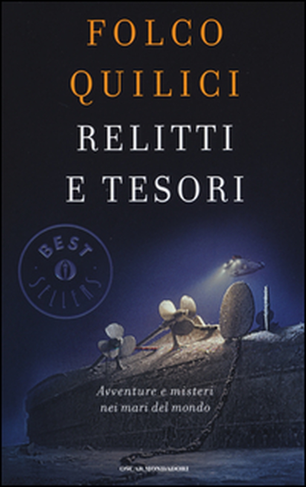 Relitti e tesori. Avventure e misteri nei mari del mondo - Librerie.coop Relitti e tesori. Avventure e misteri nei mari del mondo - Librerie.coop