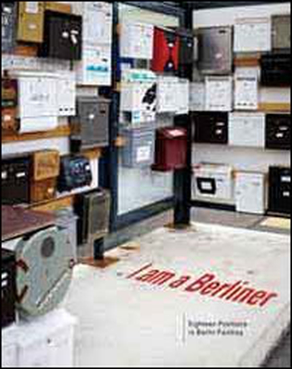 I am a Berliner. Eighteen positions in Berlin painting - Librerie.coop I am a Berliner. Eighteen positions in Berlin painting - Librerie.coop