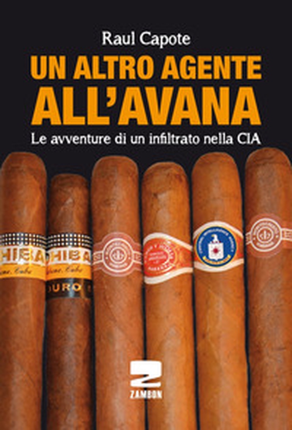 Un altro agente all'Avana - Librerie.coop Un altro agente all'Avana - Librerie.coop