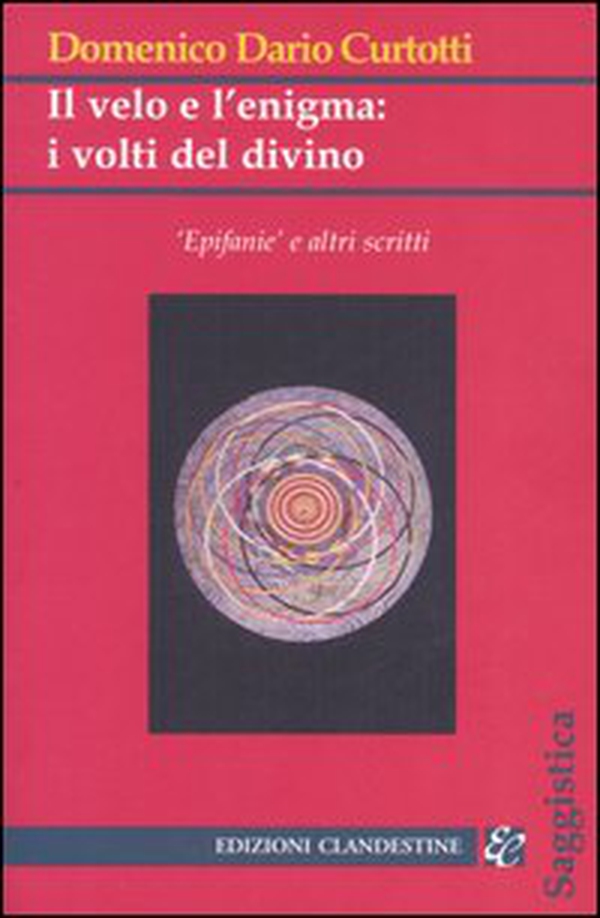Il velo e l'enigma: i volti del divino - Librerie.coop Il velo e l'enigma: i volti del divino - Librerie.coop