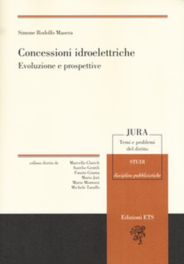Concessioni idroelettriche. Evoluzione e prospettive - Librerie.coop Concessioni idroelettriche. Evoluzione e prospettive - Librerie.coop