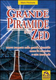 La Grande piramide e lo Zed - Librerie.coop