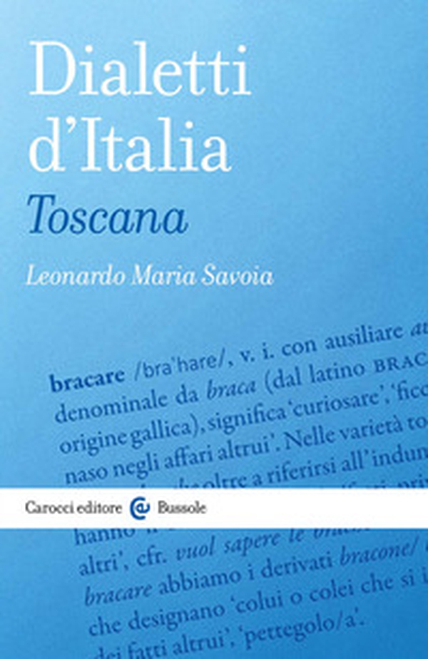 Dialetti d'Italia: Toscana - Librerie.coop Dialetti d'Italia: Toscana - Librerie.coop