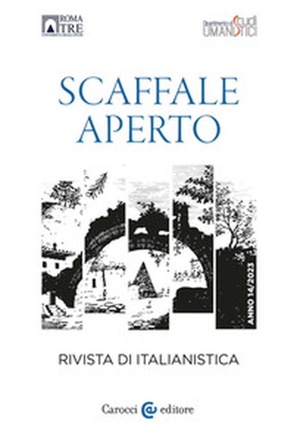 Scaffale aperto. Rivista di italianistica - Vol. 14 - Librerie.coop Scaffale aperto. Rivista di italianistica - Vol. 14 - Librerie.coop