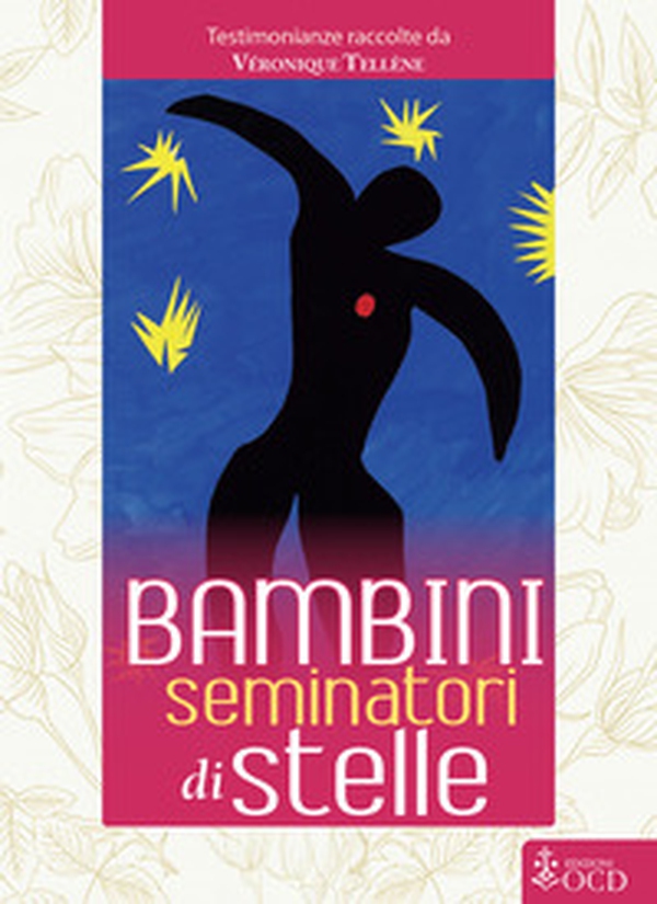 Bambini seminatori di stelle - Librerie.coop Bambini seminatori di stelle - Librerie.coop